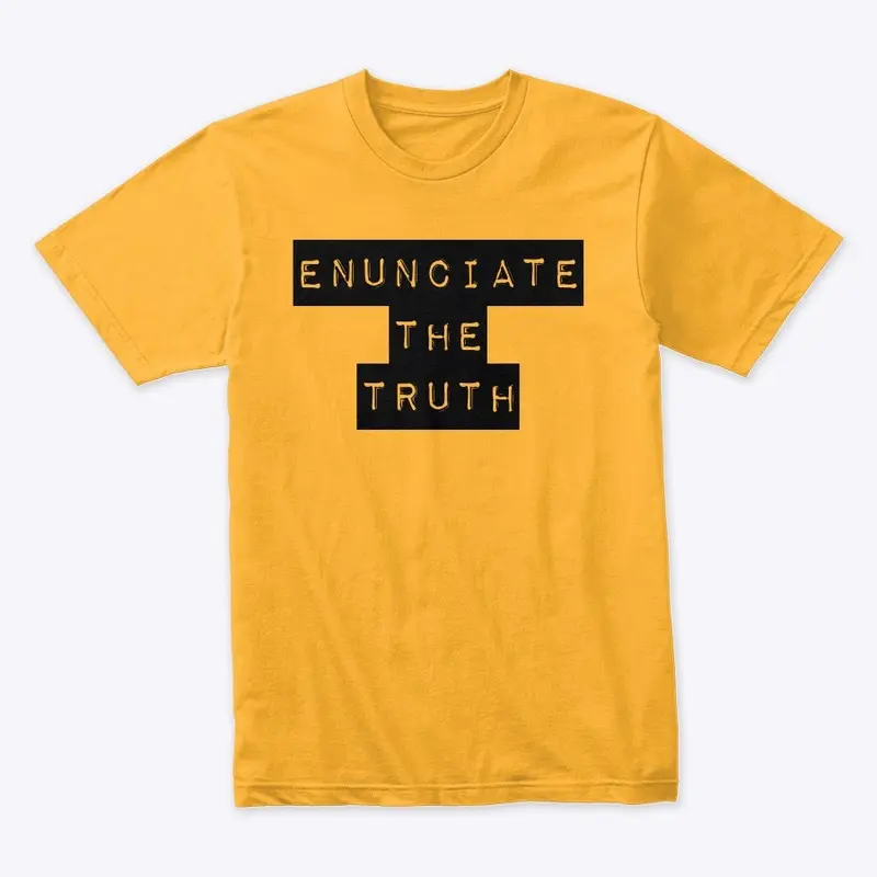 Enunciate the Truth - TZ Logo on Back