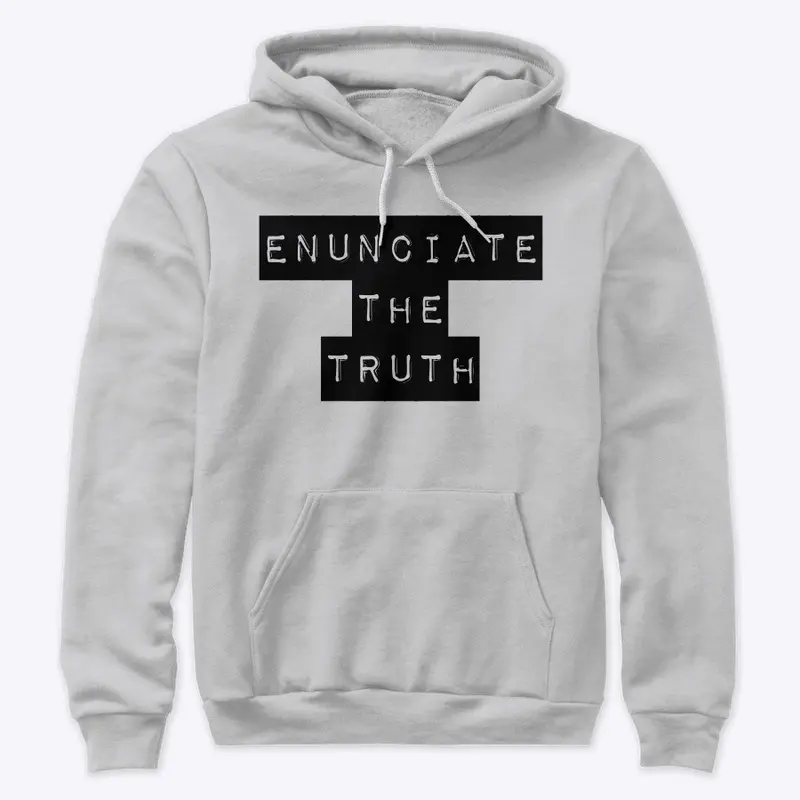 Enunciate the Truth - TZ Logo on Back